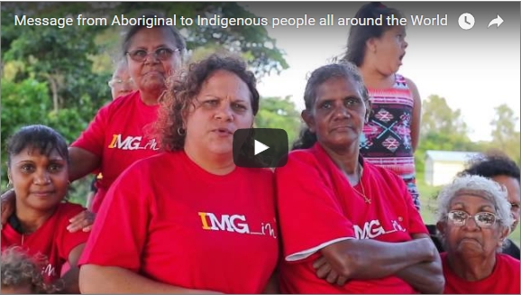 Message from Aboriginal to Indigenous people all around the World